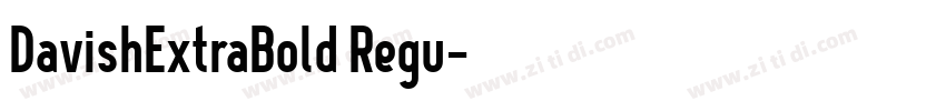 DavishExtraBold Regu字体转换